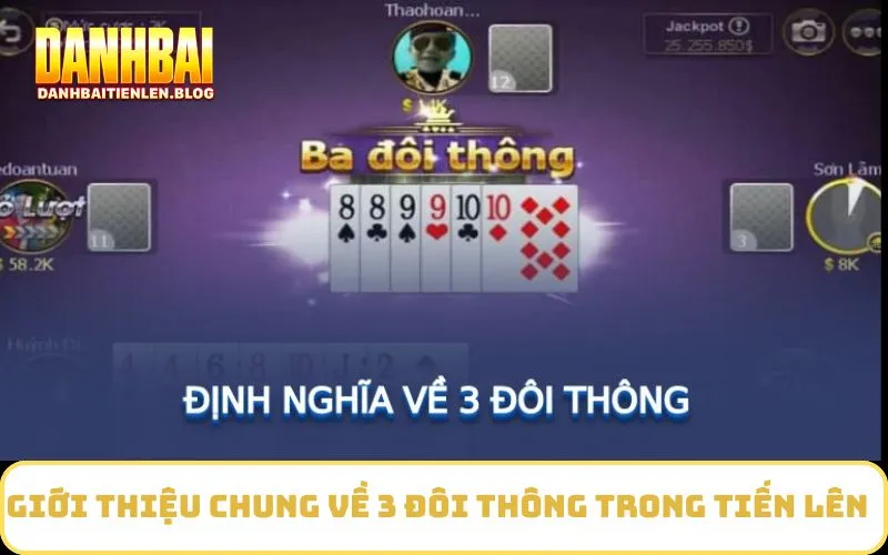 Giới Thiệu Chung Về 3 Đôi Thông Trong Tiến Lên